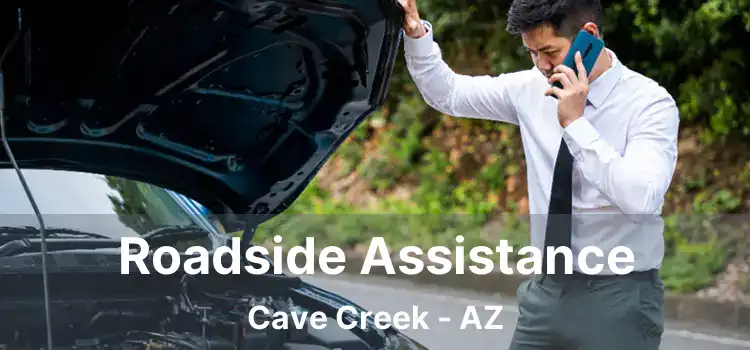 Roadside Assistance Cave Creek - AZ