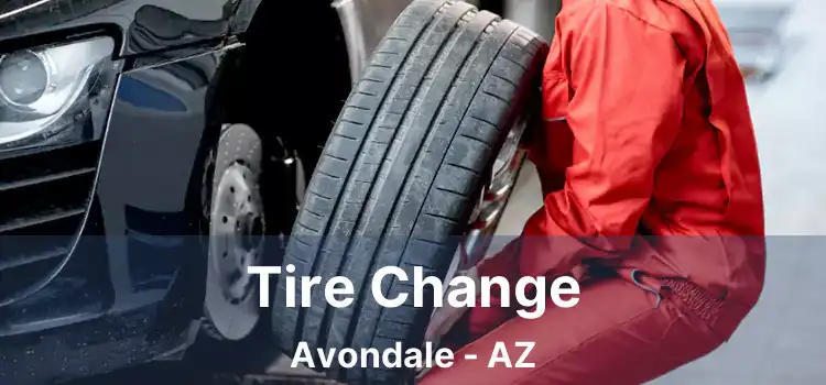 Tire Change Avondale - AZ