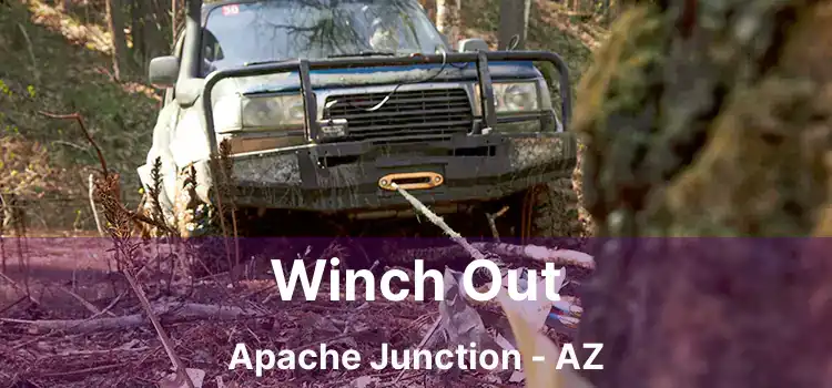 Winch Out Apache Junction - AZ