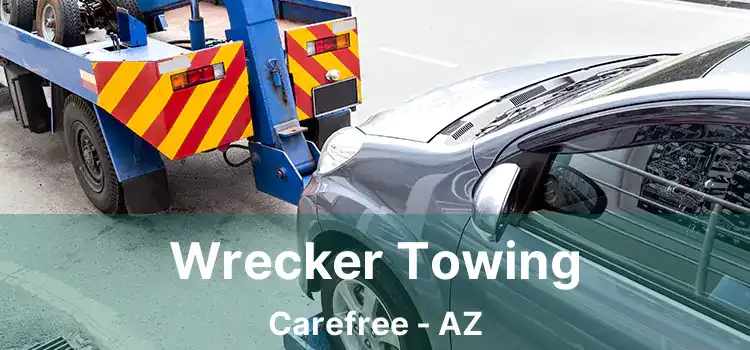 Wrecker Towing Carefree - AZ